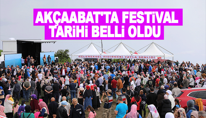 Akçaabat'ta Festival tarihi belli oldu!