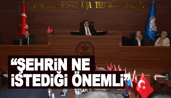 Başkan Genç: Şehrin ne istediği önemli