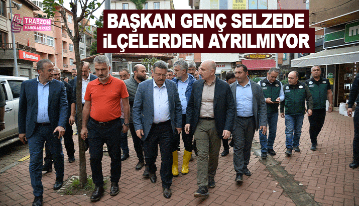 Başkan Genç selzede ilçelerden ayrılmıyor