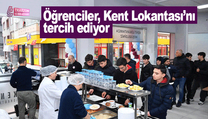 Kent Lokantası öğrencilerden büyük rağbet görüyor 