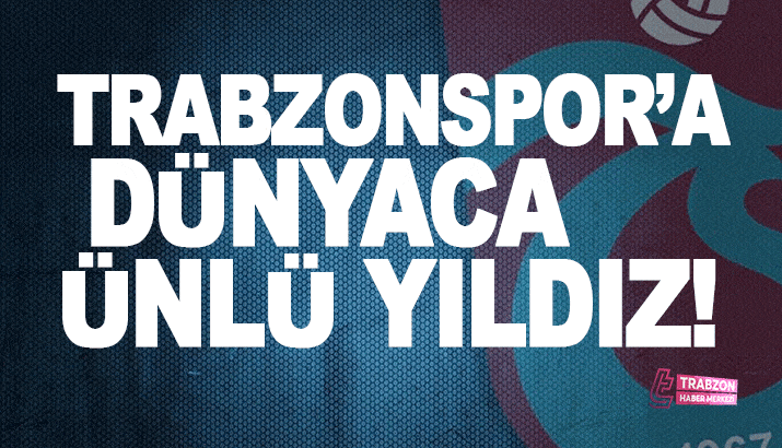 Trabzonspor'a dünyaca ünlü orta saha oyuncusu