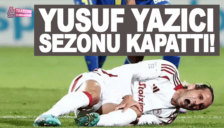 Yusuf Yazıcı sezonu kapattı.